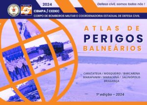 Atlas de Perigos em Balneários: conhecimento que salva vidas no litoral paraense